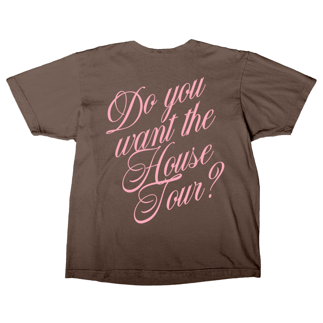 House Tour T-Shirt Back
